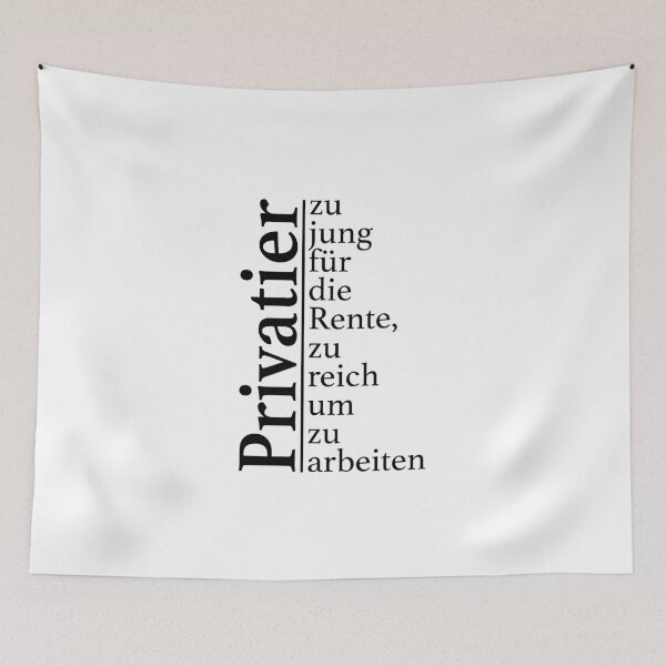 Item preview, Too young to retire - Privatier designed and sold by OVMEngemann.