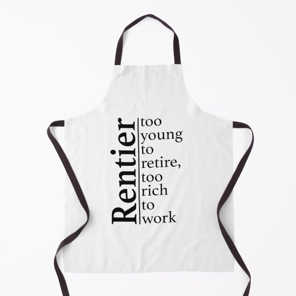 Item preview, Too young to retire - Rentier designed and sold by OVMEngemann.