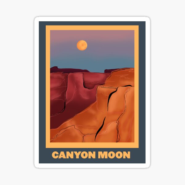 Canyon Moon Poster Sticker