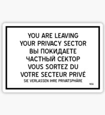 Your are leaving your Privacy Sector Sticker