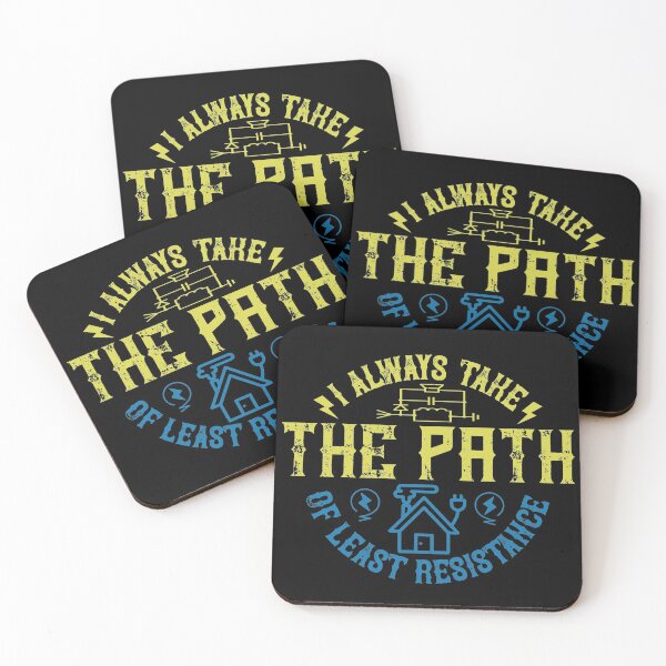 Item preview, I Always Take The Path Of Least Resistance designed and sold by GoodVibeDesign.
