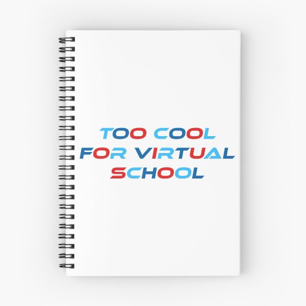 Item preview, too cool for virtual school designed and sold by cbeaaa.