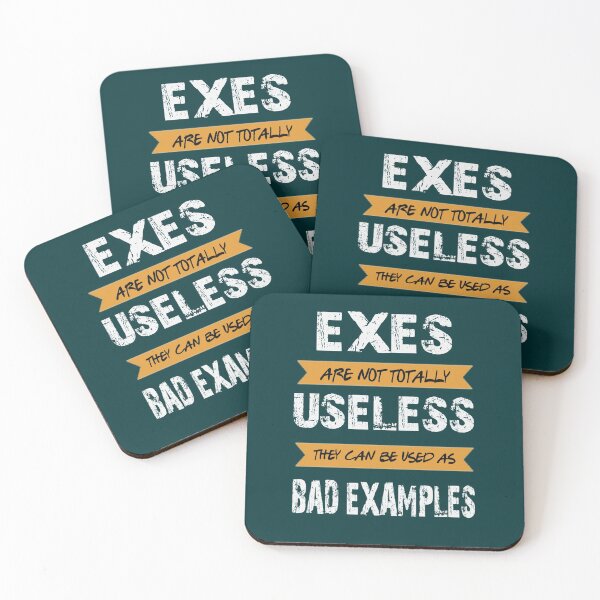 Item preview, Exes are bad examples designed and sold by SidTastic .