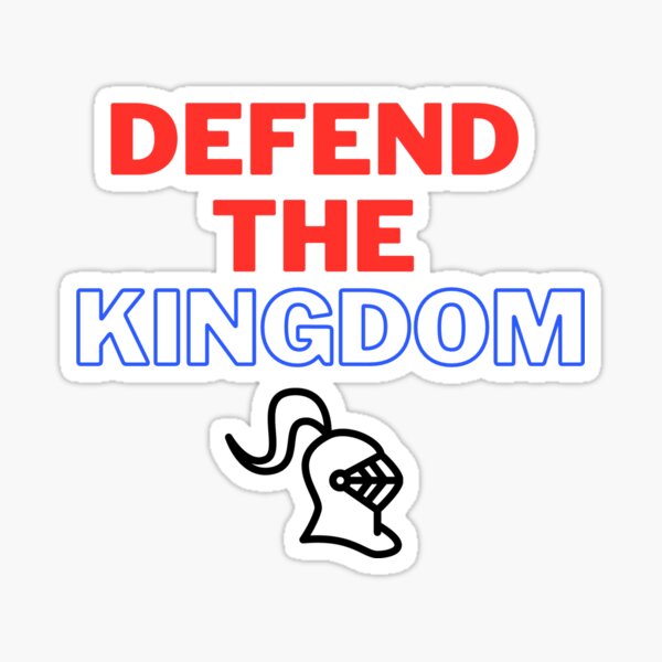 Defend The Kingdom Slogan - Newcastle Sticker