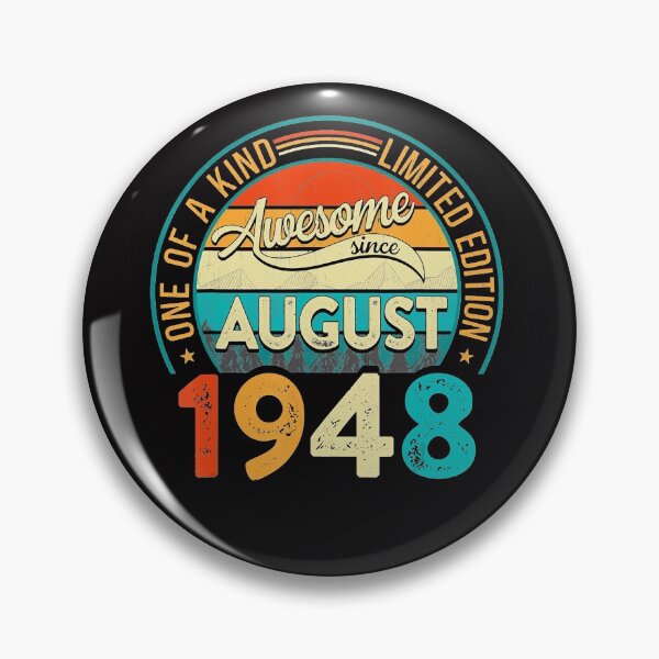Item preview, Distressed Vintage Awesome Since August 1948 72 Years Old designed and sold by Lykhota97.