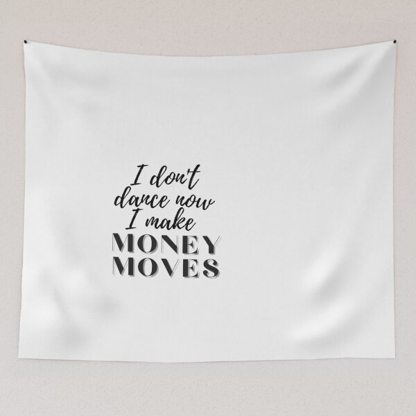 Item preview, say I don't gotta dance designed and sold by FourNuns.