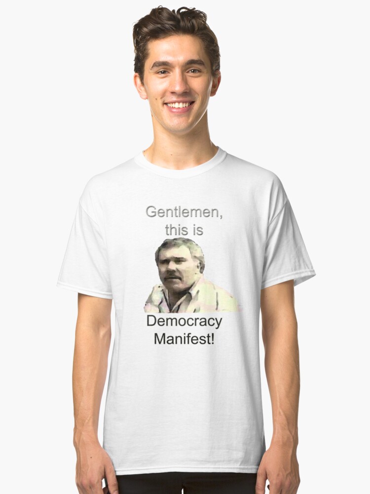 this is democracy manifest t shirt