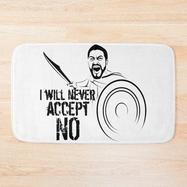 Artikelvorschau, I will never accept "NO" entworfen und verkauft von pASob-dESIGN.