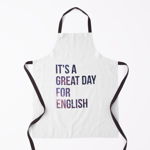 It's a Great Day for English Apron