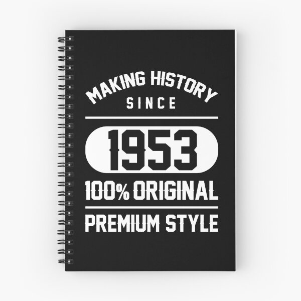 Item preview, Making history since 1953 - 67th Birthday Gift designed and sold by DiogoCalheiros.
