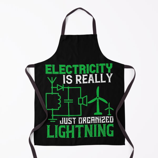 Item preview, Electricity Is Really Just Organized Lightning designed and sold by GoodVibeDesign.