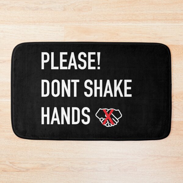 Item preview, PLEASE! DONT SHAKE HANDS designed and sold by waleedmurad.