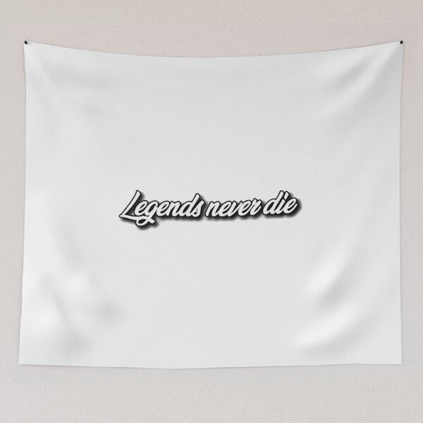 Item preview, Legends Never Die  designed and sold by Meritade.