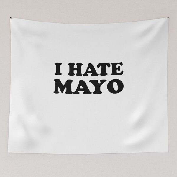 Item preview, I hate Mayo Mayonnaise Statement designed and sold by lsvds.
