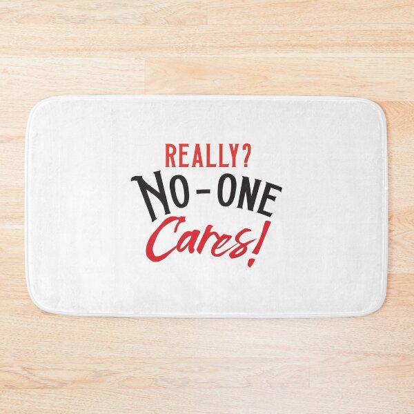 Item preview, Really? No-one CARES! designed and sold by jazzydevil.