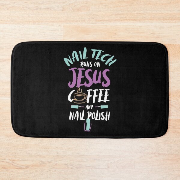 Item preview, Nail Tech Runs On Jesus Coffee And Nail Polish designed and sold by Myshelter.