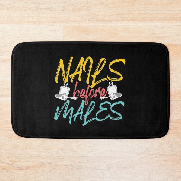 Item preview, Nails Before Males designed and sold by Myshelter.