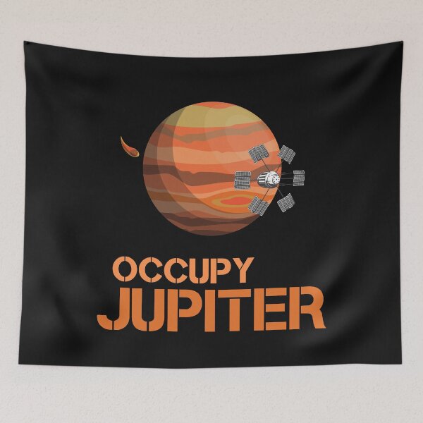 Item preview, Funny Occupy Jupiter Planet  quote designed and sold by OneTimeEngineer.