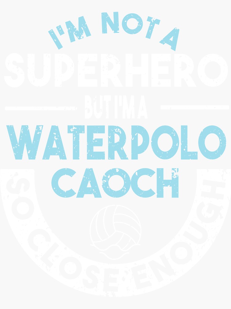 "Waterpolo Water Polo Quotes Gift idea" Sticker for Sale by THaDesign