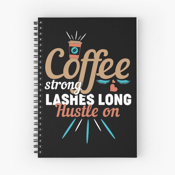Item preview, Coffee Strong Lashes Long Hustle On designed and sold by Myshelter.