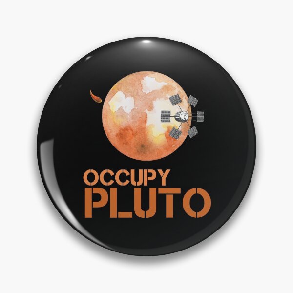Item preview, Funny Occupy Pluto Planet quote designed and sold by OneTimeEngineer.