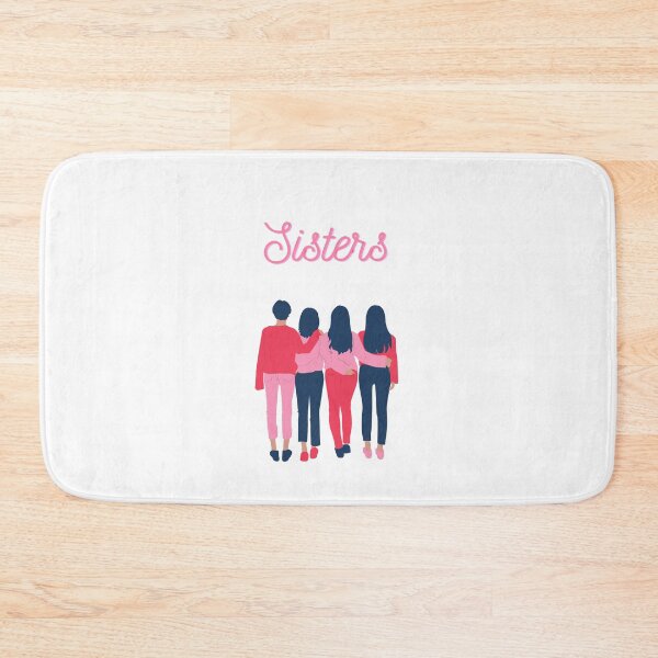 Item preview, Sisters, Sister's Day designed and sold by aivincible.