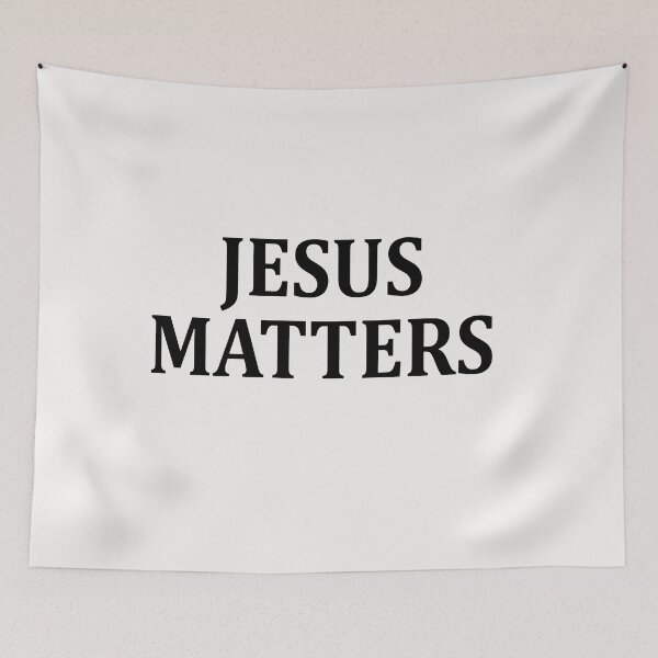 Item preview, JESUS MATTERS designed and sold by Andrea Lina.