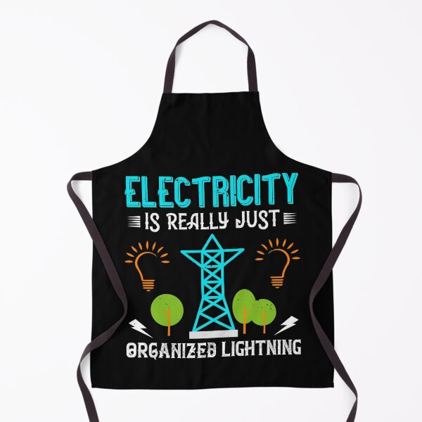 Item preview, Electricity Is Really Just Organized Lightning designed and sold by GoodVibeDesign.