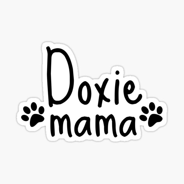Item preview, Doxie Mama designed and sold by Beyond Words.