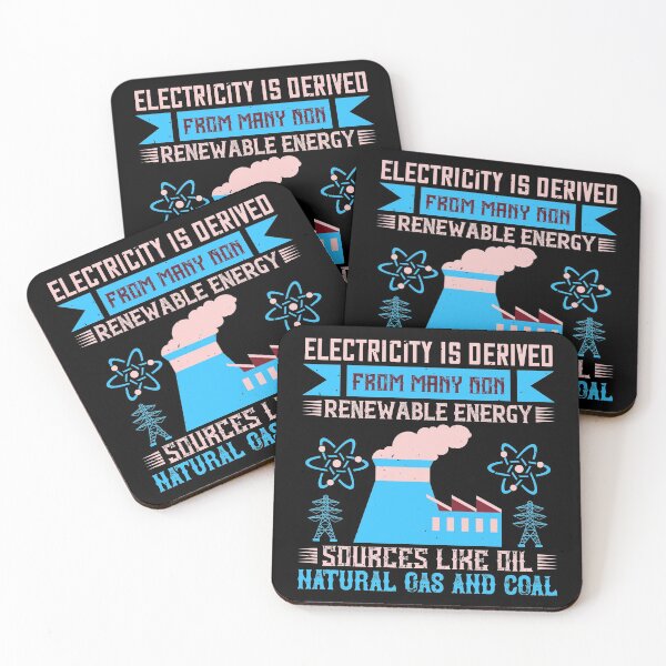 Item preview, Electricity Is Derived From Many Non-Renewable Energy Sources Like Oil, Natural Gas And Coal designed and sold by GoodVibeDesign.