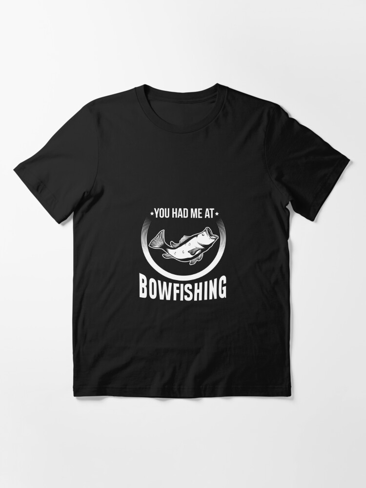 Bowfishing Gift for a Bowfisher | Essential T-Shirt
