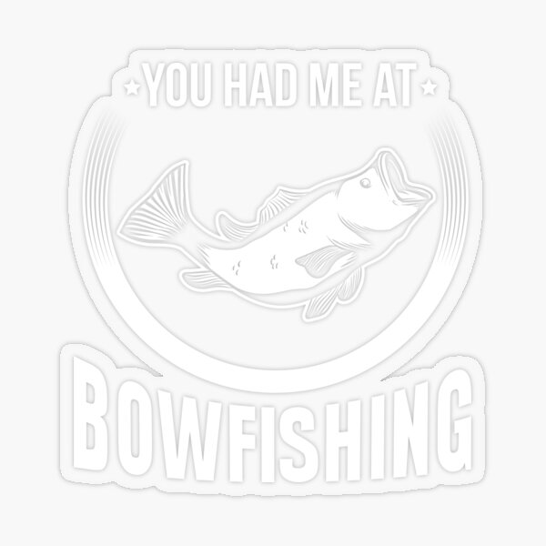 Bowfishing Stickers for Sale, Free US Shipping