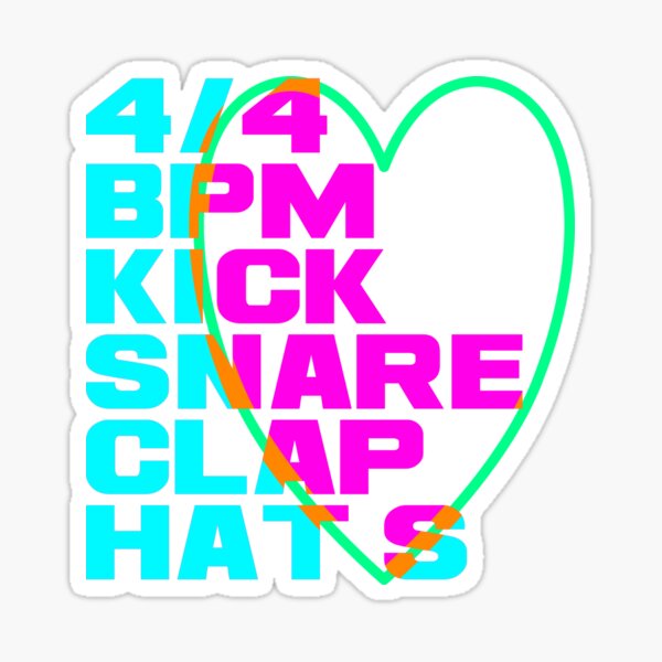 Item preview,  4/4 STROKE BPM KICK SNARE CLAP HAS TECHNO RAVING GIFT designed and sold by emm-j.