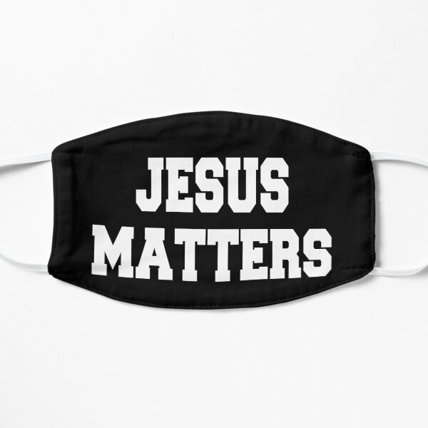 JESUS MATTERS Mask