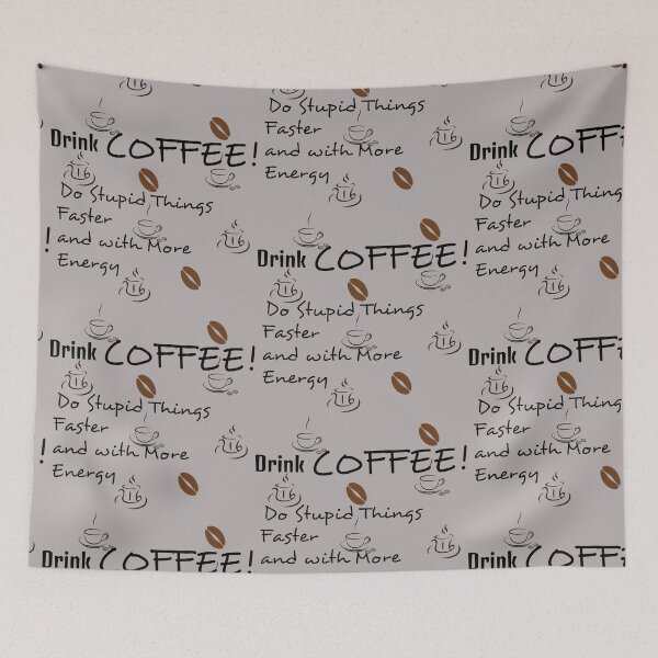 Item preview, Drink coffee! Do stupid things faster and with more energy (black letters) designed and sold by MisoraA.