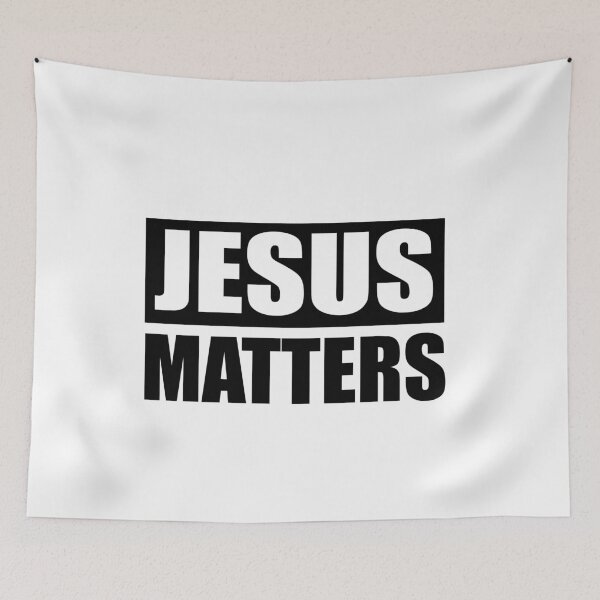 Item preview, JESUS MATTERS designed and sold by Andrea Lina.