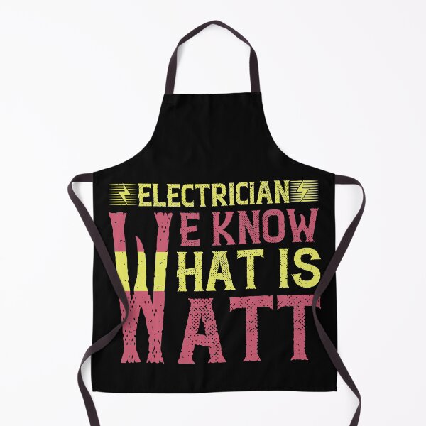 Item preview, Electrician We Know What Is Watt designed and sold by GoodVibeDesign.