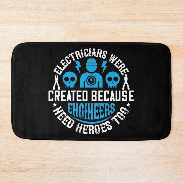 Item preview, Electrician Created Because Engineers Need Heroes Too designed and sold by GoodVibeDesign.