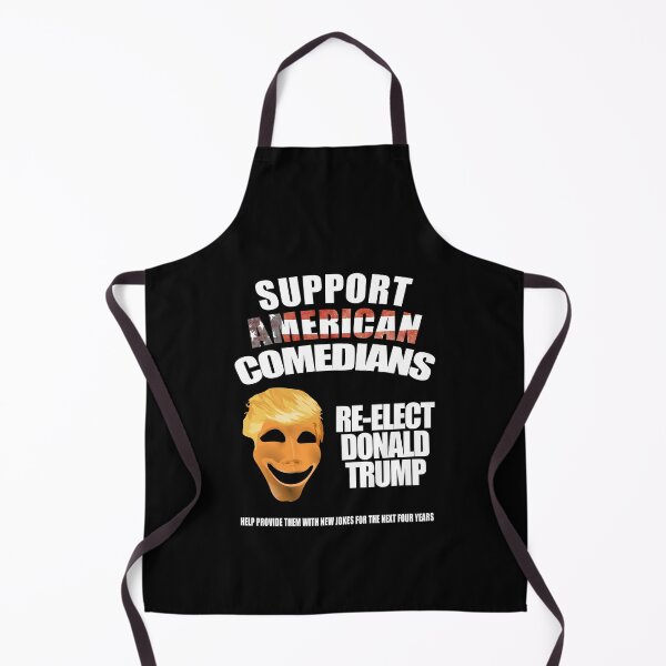 Item preview, Support American Comedians Re-Elect Donald Trump designed and sold by MoonsmileProd.