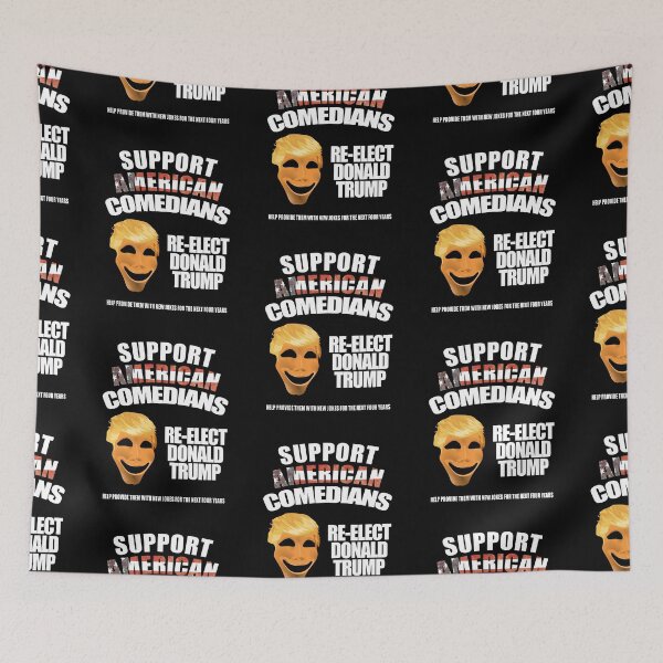 Item preview, Support American Comedians Re-Elect Donald Trump designed and sold by MoonsmileProd.