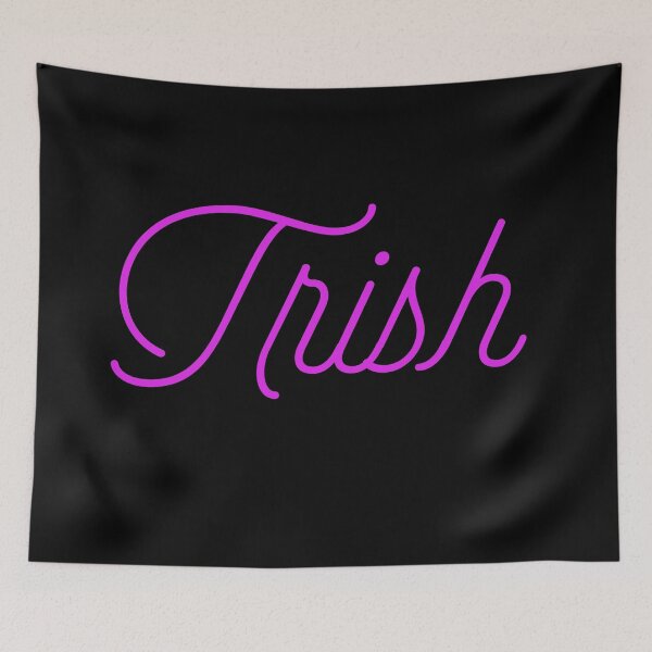 Item preview, Trish Girl Name designed and sold by mrFlibble123.