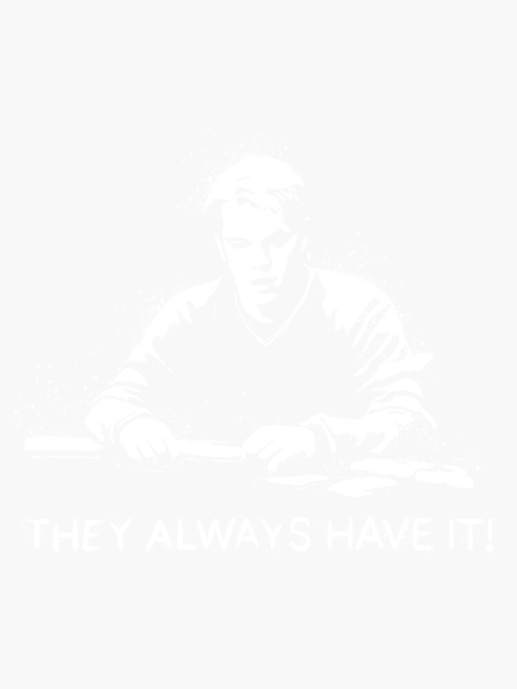 They Always Have It Poker by fullrangepoker