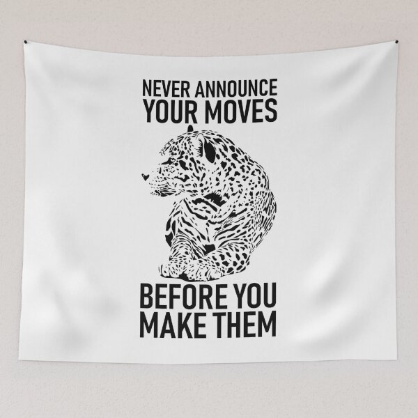 Item preview, Never announce your moves before you make them! designed and sold by TeeZoneZtore.