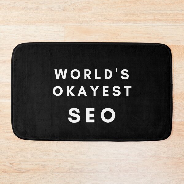 Item preview, World's okayest SEO big designed and sold by OlgaZhu.
