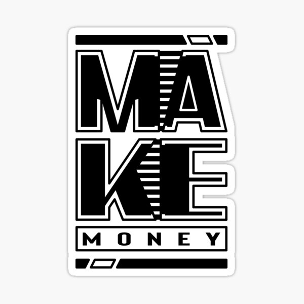 Make Money Sticker