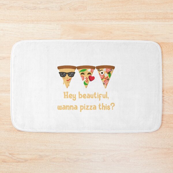 Item preview, Hey beautiful, you wanna pizza this? designed and sold by BatholomewMat.