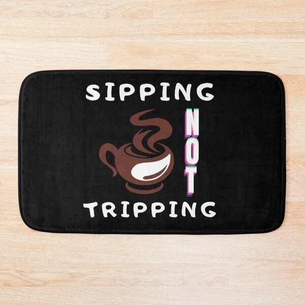Item preview, Sipping Not Tripping,Funny Coffee Quote, Coffee Lover Quote,Coffee Retro Design designed and sold by Coffe-ed.