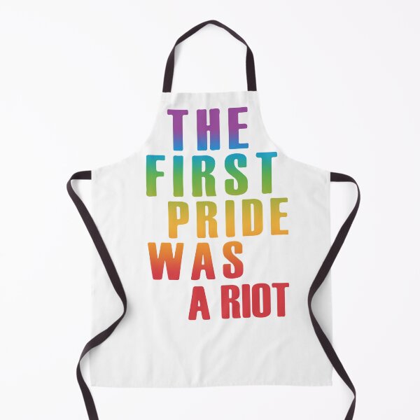 Item preview, The First Pride Was A Riot designed and sold by autlu.
