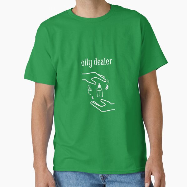 Oily dealer Classic T-Shirt