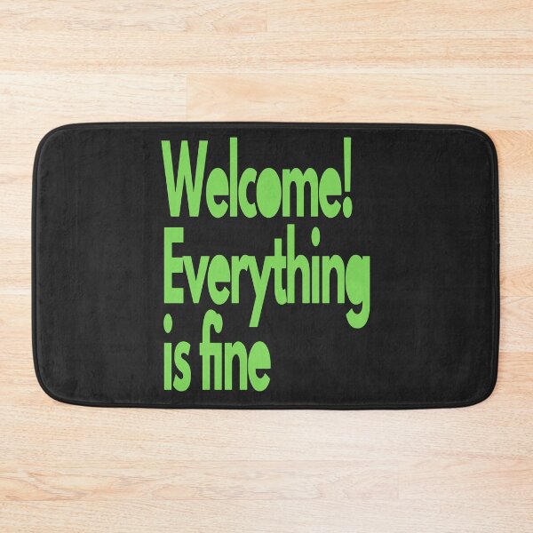 Item preview, Welcome! Everything is fine. The Good Place Welcome Wall  designed and sold by outmaneljalili.
